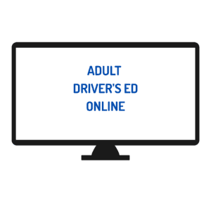 ADULT DRIVERS ED ONLINE COURSE